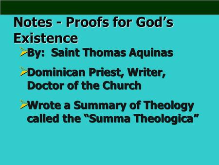 Notes - Proofs for God’s Existence