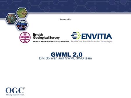 ® Sponsored by GWML 2.0 Eric Boisvert and GWML SWG team.