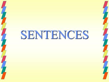 SENTENCES.