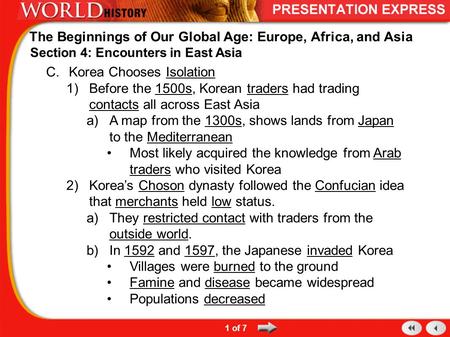 The Beginnings of Our Global Age: Europe, Africa, and Asia