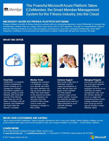 The Powerful Microsoft Azure Platform Takes EZeMember, the Smart Member Management System for the Fitness Industry, into the Cloud MICROSOFT AZURE ISV.
