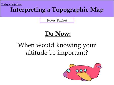 Interpreting a Topographic Map