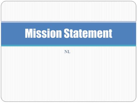 NL Mission Statement. Goals varsity for basketball as a junior varsity for baseball as a sophomore All-Catholic in baseball as a junior honors every quarter.