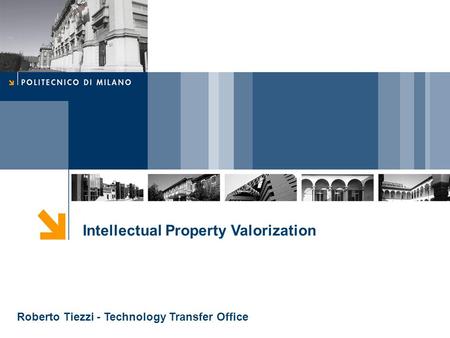 Intellectual Property Valorization