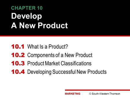 CHAPTER 10 Develop A New Product