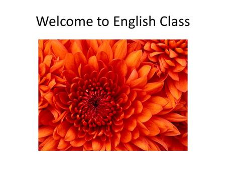 Welcome to English Class. Farina Yasmin Assistant Professor, English Technical Teachers’ Training College, Dhaka.