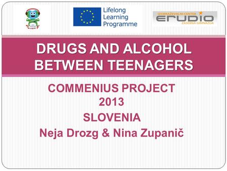 DRUGS AND ALCOHOL BETWEEN TEENAGERS