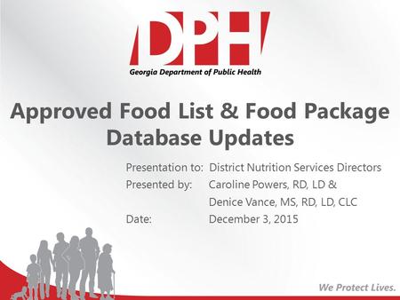 Approved Food List & Food Package Database Updates