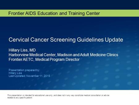 Cervical Cancer Screening Guidelines Update