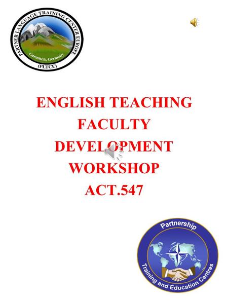 ENGLISH TEACHING FACULTY DEVELOPMENT WORKSHOP ACT.547.