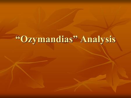 “Ozymandias” Analysis