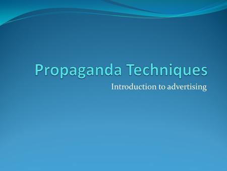 Propaganda Techniques