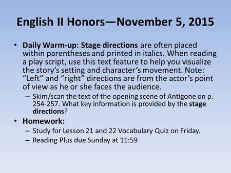 English II Honors—November 5, 2015