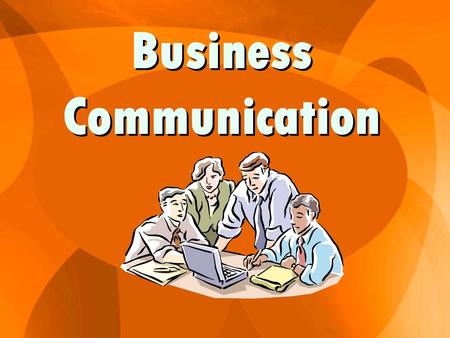 Business Communication