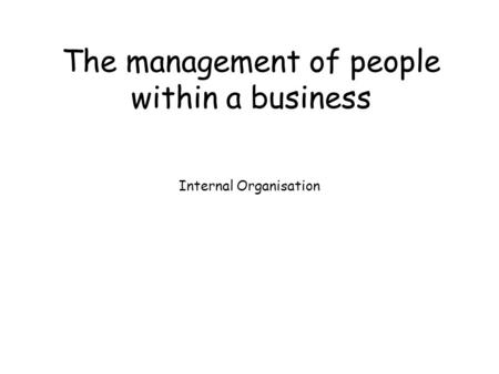 The management of people within a business