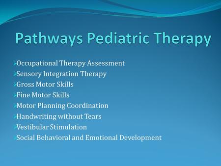 Pathways Pediatric Therapy