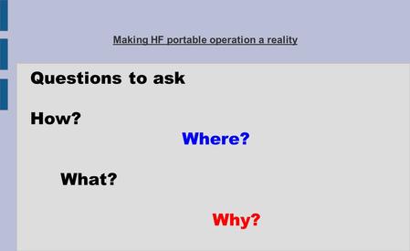 Making HF portable operation a reality