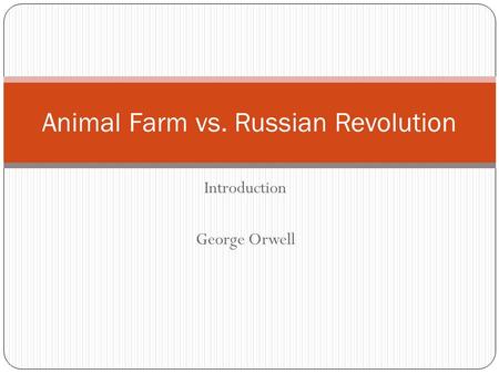 Animal Farm vs. Russian Revolution