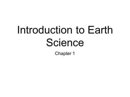 Introduction to Earth Science