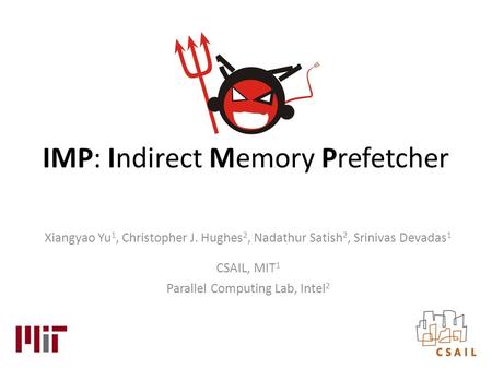 IMP: Indirect Memory Prefetcher