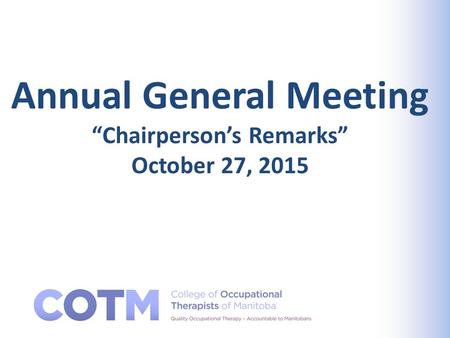 Annual General Meeting “Chairperson’s Remarks” October 27, 2015.