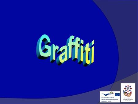 What is Graffiti? Graffiti is a type of deliberate marking on property, both private and public. Graffiti artists would tag on public property without.