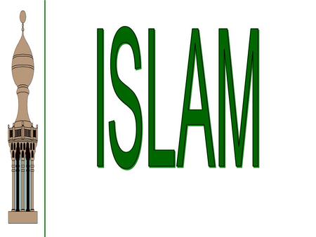 ISLAM.