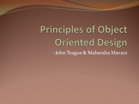 Principles of Object Oriented Design