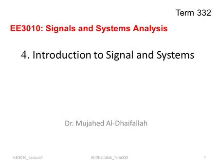 4. Introduction to Signal and Systems