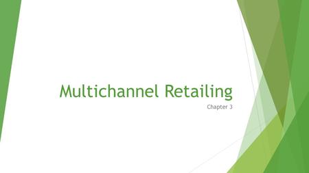 Multichannel Retailing