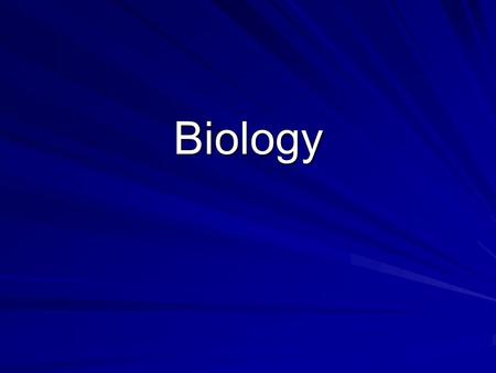 Biology. What is Biology? Biology is the study of life. Biology is a science, and follows the same principles and methods of other sciences.