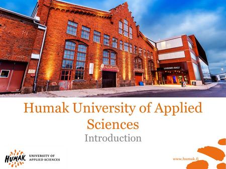 Humak University of Applied Sciences Introduction.