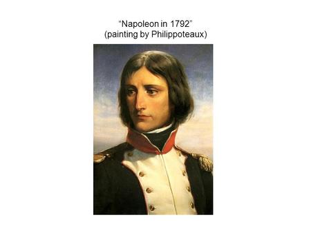 “Napoleon in 1792” (painting by Philippoteaux)