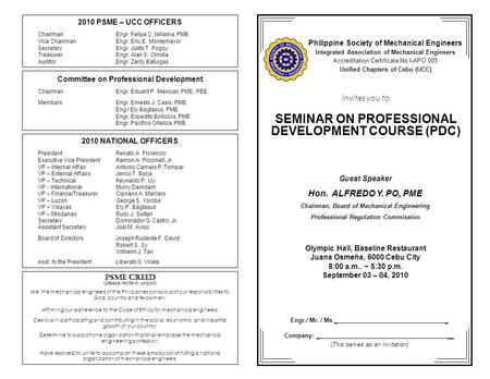 Invites you to SEMINAR ON PROFESSIONAL DEVELOPMENT COURSE (PDC) Olympic Hall, Baseline Restaurant Juana Osmeña, 6000 Cebu City 8:00 a.m.. ~ 5:30 p.m. September.