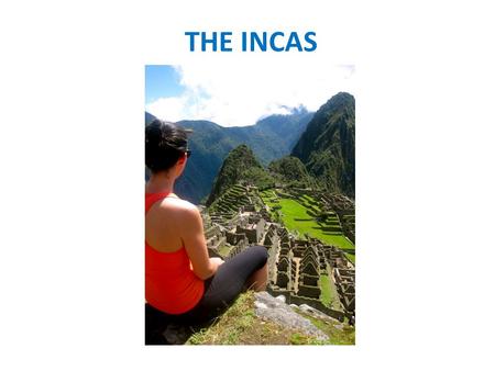 THE INCAS.