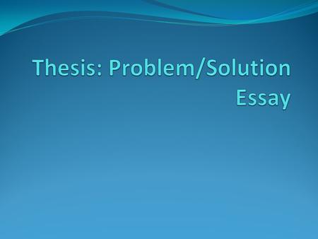 Revising Thesis Statements Lack of funding for schools is a social problem. How can you make this more specific? What kinds of schools? Lack of what kind.