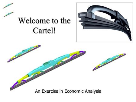 Welcome to the Cartel! An Exercise in Economic Analysis.