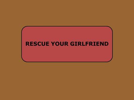 RESCUE YOUR GIRLFRIEND. You are Nathan. You and your girlfriend Kelly are working in a community service centre. A months ago, both of you tried to burn.