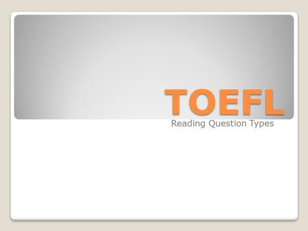 Reading Question Types