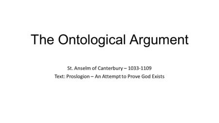 The Ontological Argument