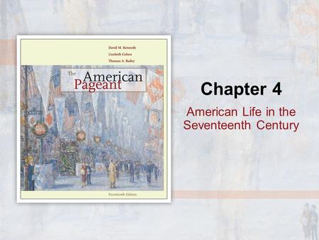 American Life in the Seventeenth Century