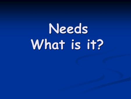 Needs What is it? Needs What is it?. Minnesota Statute 162.07 Apportionment of money to counties. Subd. 2. Money needs defined. For the purpose of this.