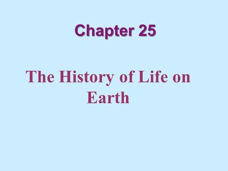 The History of Life on Earth