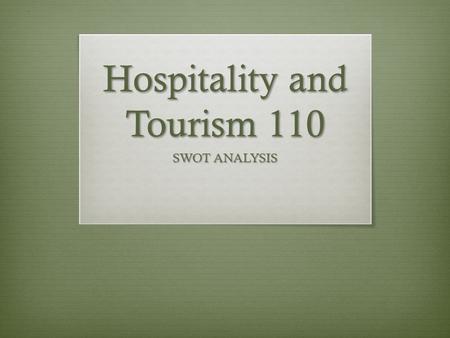 Hospitality and Tourism 110