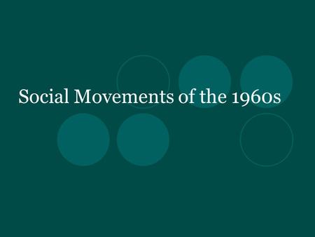 Social Movements of the 1960s