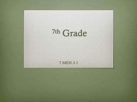 7th Grade 7.MEH.3.1. Objective 3.1  Identify resources that would be appropriate for treating common mental disorders.