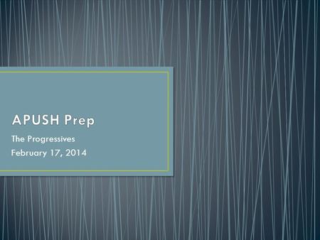 The Progressives February 17, 2014. How do we as individuals impact the environment? Cite evidence from history.