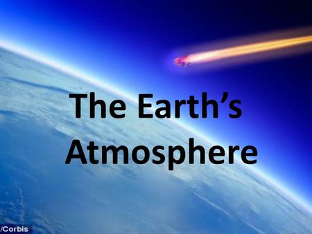 The Earth’s Atmosphere