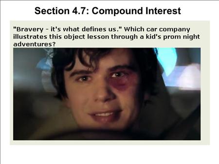 Section 4.7: Compound Interest