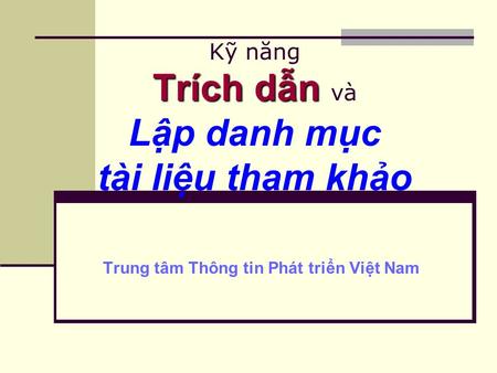 Kỹ năng Trích dẫn và Lập danh mục tài liệu tham khảo